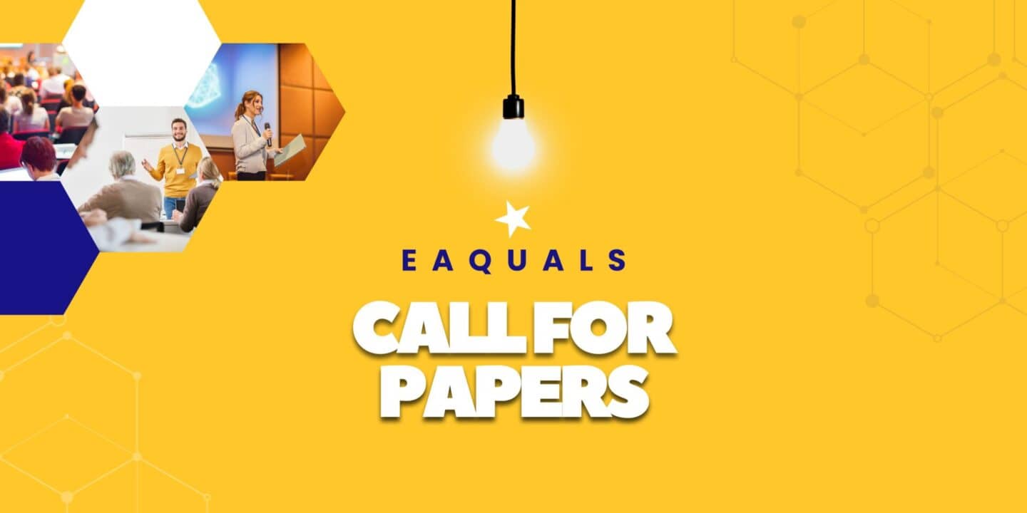 EAQUALS Annual Conference 2025 CALL FOR PAPERS Eaquals